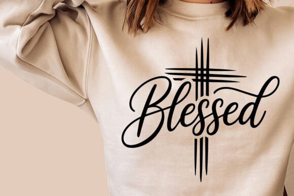 Blessed SVG, Christian Apparel Religious