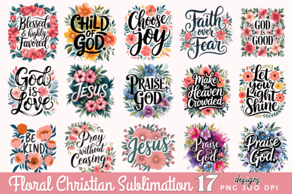 Floral Christian Sublimation Bundle for T-Shirt Designs