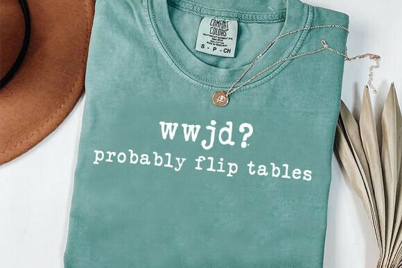 Funny Christian Shirt PNG, WWJD Probably