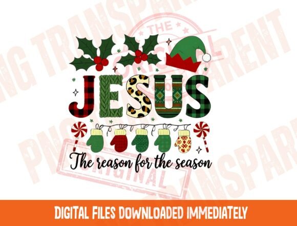 Jesus Christmas Png Jesus Reason Png T-Shirt Designs